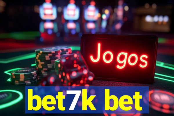 bet7k bet